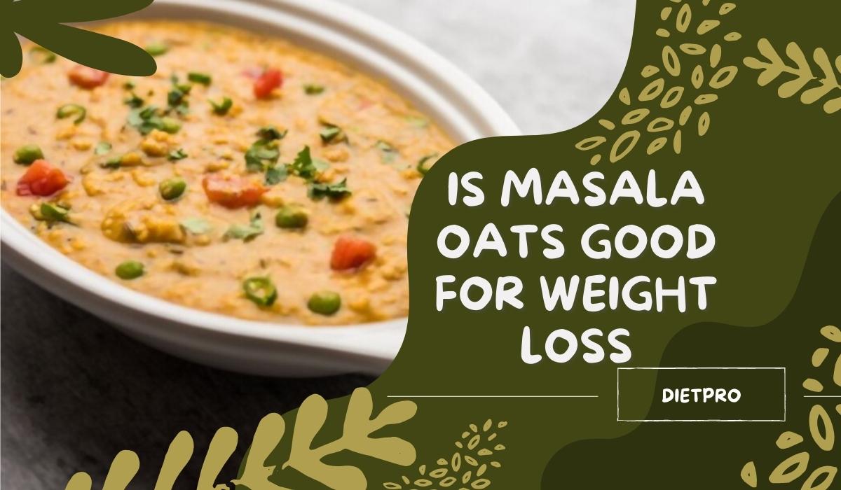 153 Masala Oats Calories Nutrition Facts DietPro