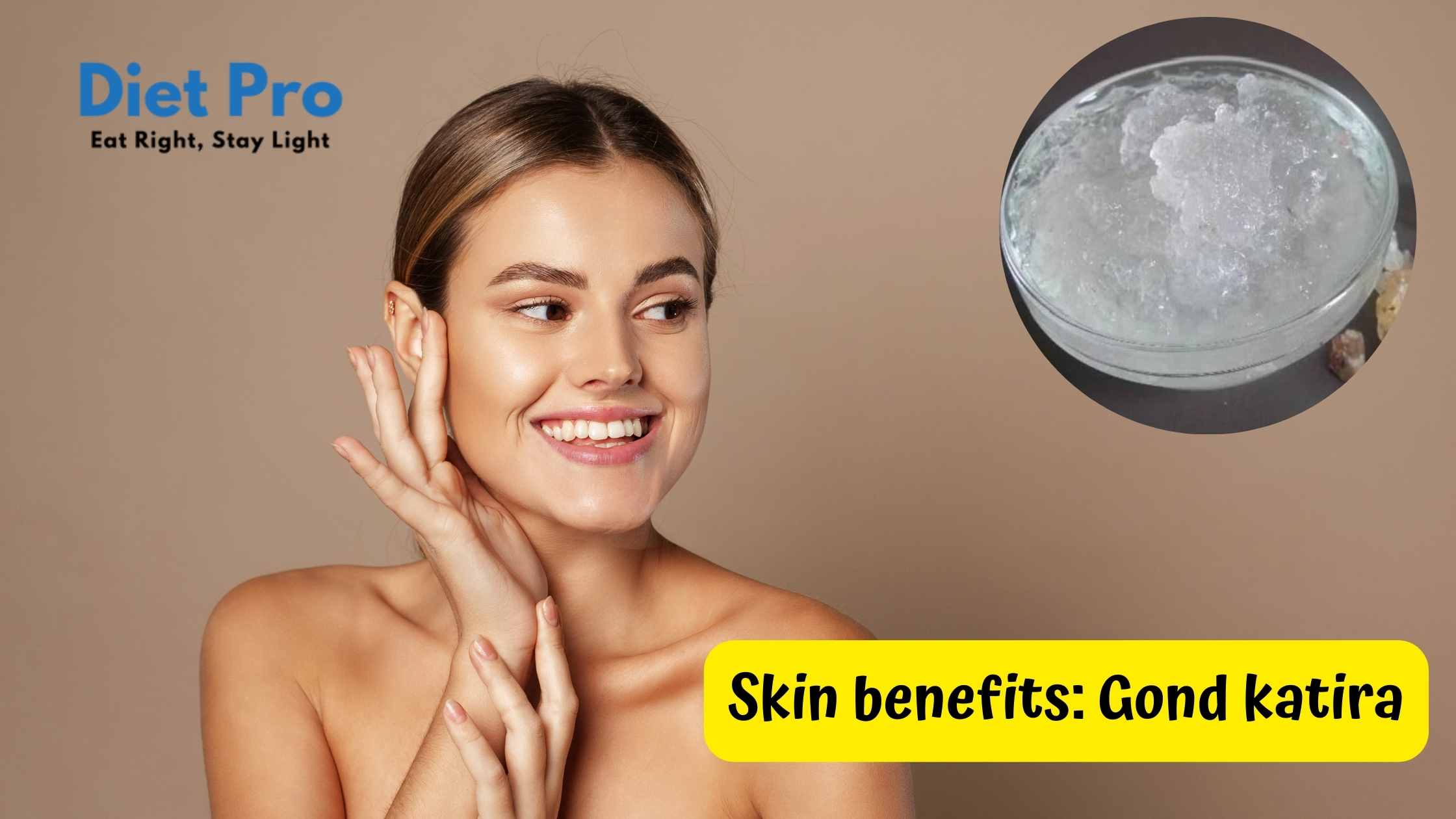 Skin benefits: Gond katira